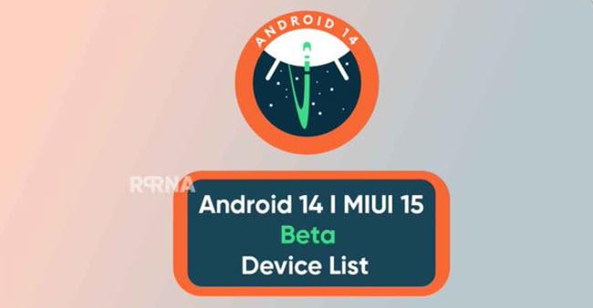 ما هي الهواتف التي ستحصل على تحديث واجهة شاومي MIUI 15 مع Android 14؟