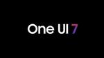 تحديث واجهة One Ui 7: تأجيل مفاجئ مجددًا لهذا